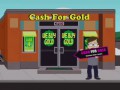 cash for gold south park