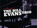 Bill Evans - Bill Evans - The Very Best Of The Bill Evans Trio